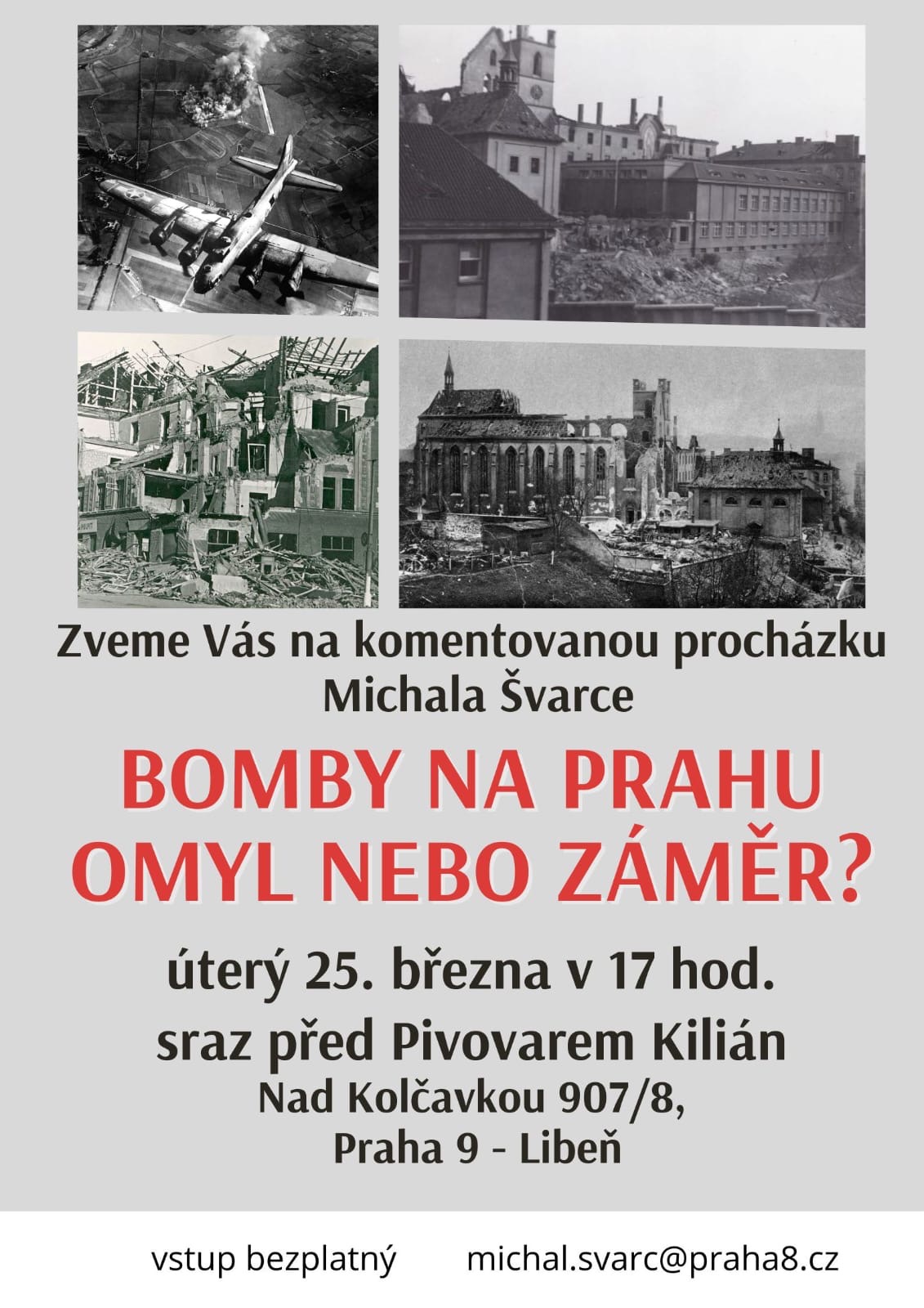 Komentovaná procházka pod záštitou místostarosty MČ Prahy 8 p. Michalem Švarcem